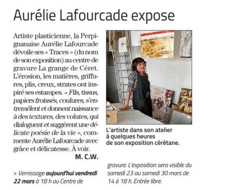 Exposition Centre de gravure Céret Article dans le journal sur mon exposition au centre de gravure à Ceret avec photo couleur et portrait dans mon atelier avec mes oeuvres